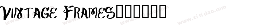 Vintage Frames字体转换